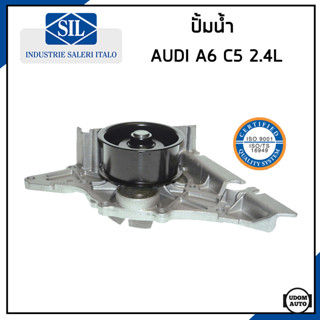 AUDI A6 ปั้มน้ำ ออดี้ A6 C5 เครื่อง 2.4L (ALF AML) / 078121004JV , 078121004J / Water Pump / Made in ITALY / Saleri SIL