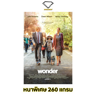 💎Intelligent | โปสเตอร์ Wonder | ขนาด 21x31 นิ้ว | x 1 แผ่น โปสเตอร์หนัง ภาพยนตร์ หนัง ชีวิตมหัศจรรย์วันเดอร์