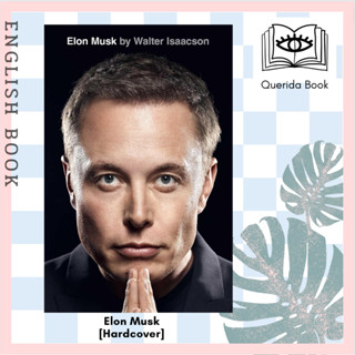 [Querida] หนังสือภาษาอังกฤษ Elon Musk [Hardcover]