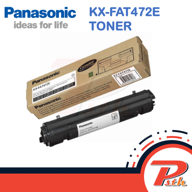 KX-FAT472E TONER ตลับหมึกโทนเนอร์แท้สำหรับเครื่องโทรสารและมัลติฟังก์ชั่น Panasonic  สามารถใช้ได้กับหลายรุ่น (KX-FAT472E)