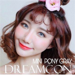 คอนแทคเลเลนส์Mini Pony gray/ brown (Dream color1 )