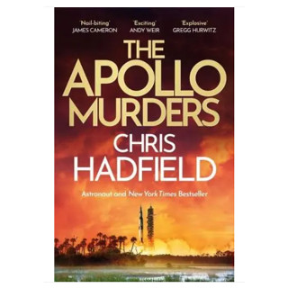 The Apollo Murders - The Apollo Murders Series Chris Hadfield