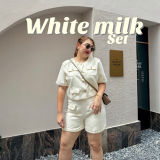 Lady M |white milk set ชุดเซตสาวอวบขาสั้น พรางหุ่น ชุดเซต plus size ใส่เที่ยวปาร์ตี้สบาย
