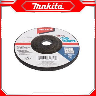 MAKITA หินเจียร ใบเจียรเหล็ก 4 นิ้ว หนา 6 มิล ( 1 แผ่น ) สามารถใช้ได้สำหรับการขัดเจียร์ชิ้นงานที่เป็นโลหะ เหล็ก