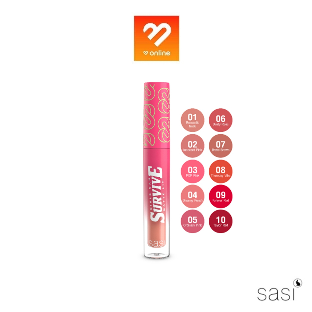 sasi Girls Can SURVIVE Matte Lip 2g. ศศิ เกิร์ล แคน เซอร์ไวฟ์ แมท ลิป ลิควิดลิปเนื้อแมท แน่น เป๊ะ ติดทน