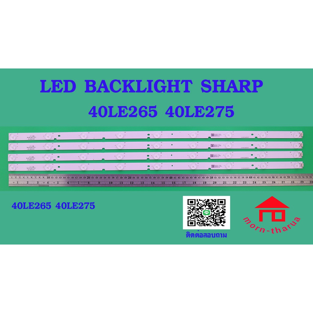 หลอดไฟ BACKLIGHT SHARP 40LE265 LC-40LE265M  LC-40LE265X    LC-40LE275X  :A-HWCQ40D675