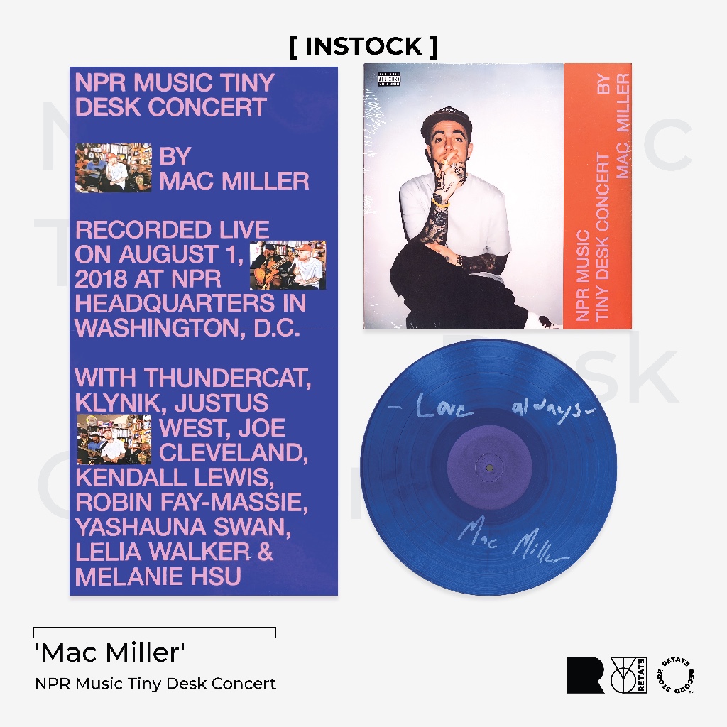 แผ่นเสียง Mac Miller - NPR Music Tiny Desk Concert