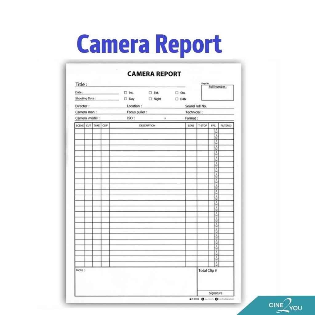 Camera Report  รีพอร์ทกล้อง