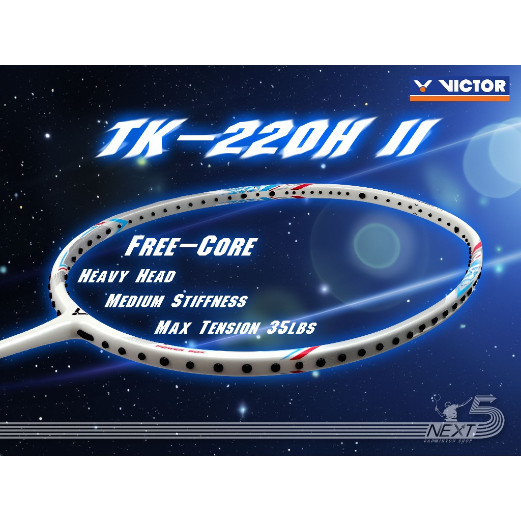 VICTOR ไม้แบดมินตัน รุ่น TK-220H II ฟรีเอ็น+ซอง+กริปยาง