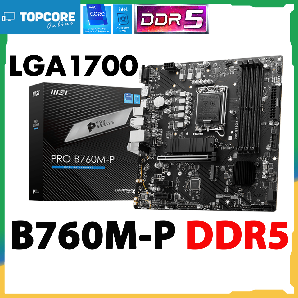 เมนบอร์ด MSI PRO B760M-P DDR5 Mainboard lga1700 B760M