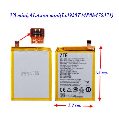 แบตเตอรี่ ZTE V8 mini,A1,Axon mini,C800s,C880s,B2015,B2016 (Li3928T44P8h475371) 5.2x7.2 cm. 2800 mAh