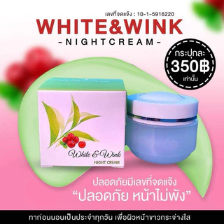 ครีมwhite&winkNightcreamปริมาน10กรัม