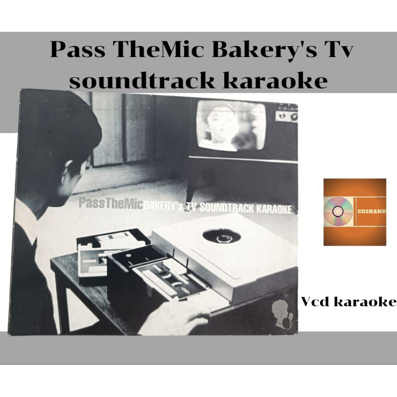 แผ่นวีซีดี คาราโอเกะ vcd karaoke อัลบั้ม Pass TheMic Bakery's Tv soundtrack karaoke ค่าย Bakery music