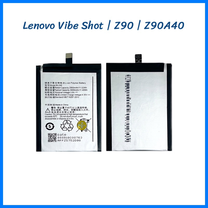 แบตเตอรี่ Lenovo Vibe Shot | Z90 |Z90A40 (Model:BL246)