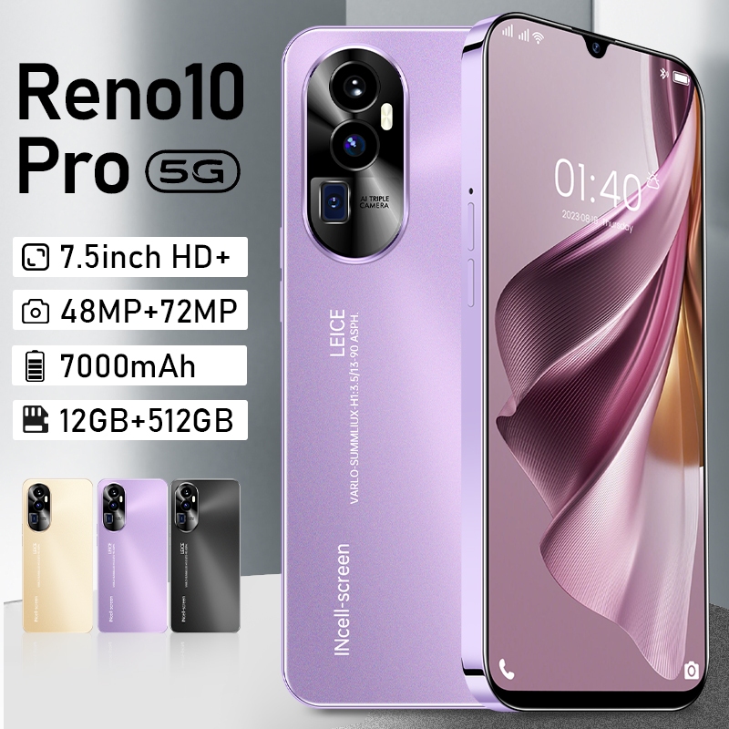 โทรศัพท์งแท้ราคาถูก Reno10 Pro โทรศัพท์มือถือราคาถูก 7.5inch 12GB+512G 4G/5G adnroid12 ของแท้100% ของ แท้