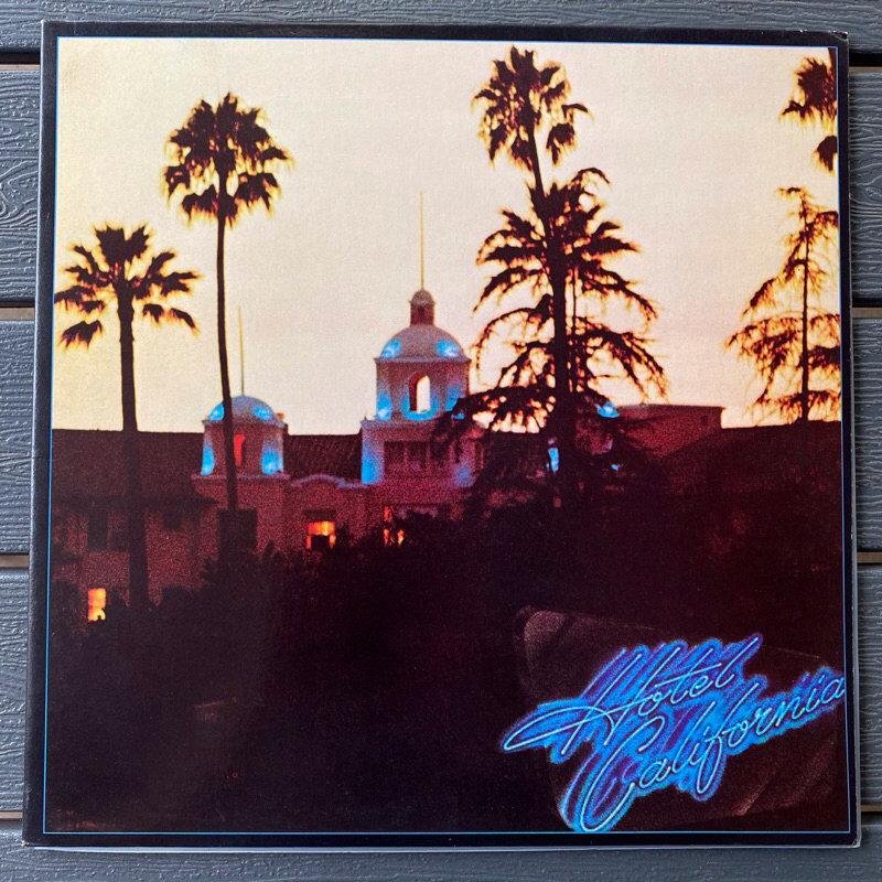 1 LP Vinyl แผ่นเสียง ไวนิล Eagles - Hotel California (1st Press Comptom Pressing) (1103)