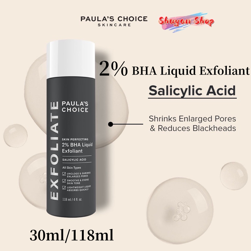 ของแท้ PAULA'S CHOICE 2% BHA LIQUID Exfoliant Salicylic Acid 30ml/118ml ลดสิว ผลัดเซลล์ผิวหน้า แอคเน่เอด รูขุมขนกระชับ