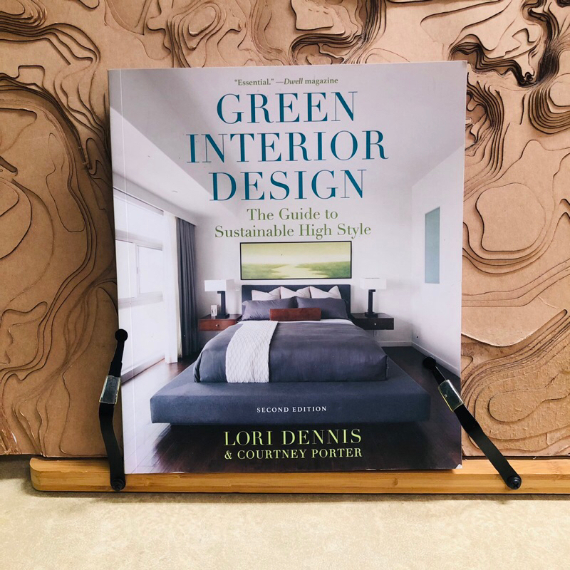 *31 "Essential" Dwell magazine  GREEN INTERIOR DESIGN  The Guide to Sustainable High Style