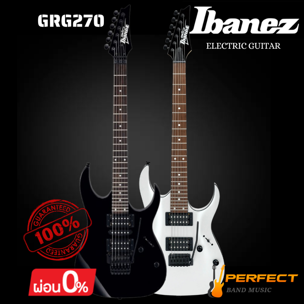 กีตาร์ไฟฟ้า Ibanez รุ่น GRG270 [ผ่อน 0% 10เดือน]