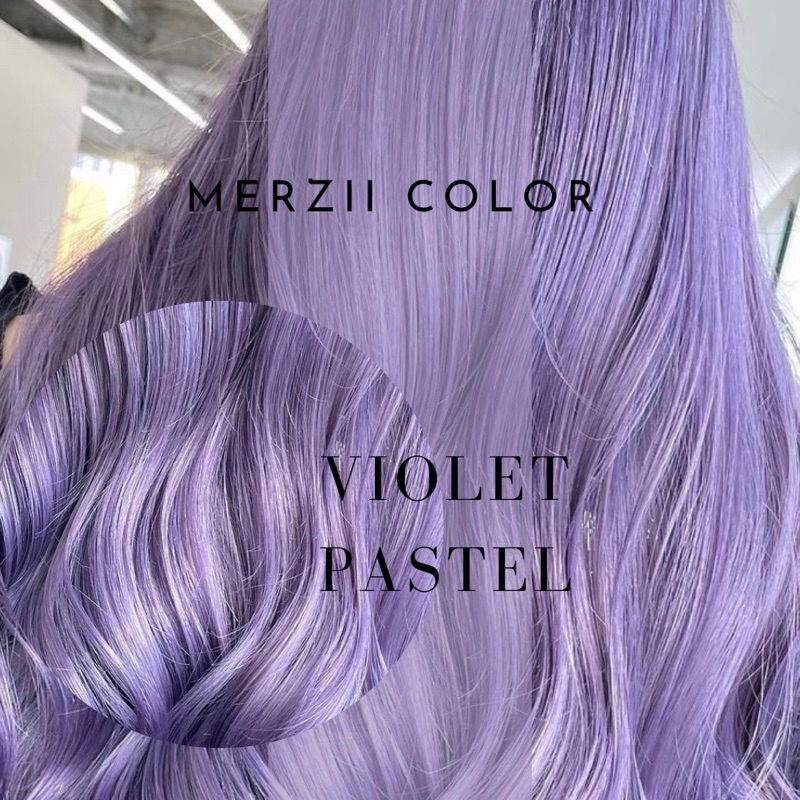 MERZii Color สีม่วงพาสเทล Violet pastel 💜💜💜(พื้นผมระดับ 10)