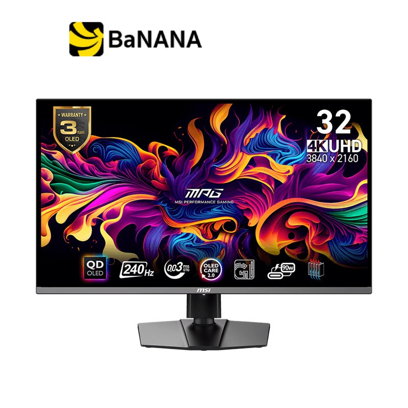 จอมอนิเตอร์ MSI MPG 321URX QD-OLED Gaming Monitor (4K 240Hz 0.03ms Type-C 90W) by Banana IT
