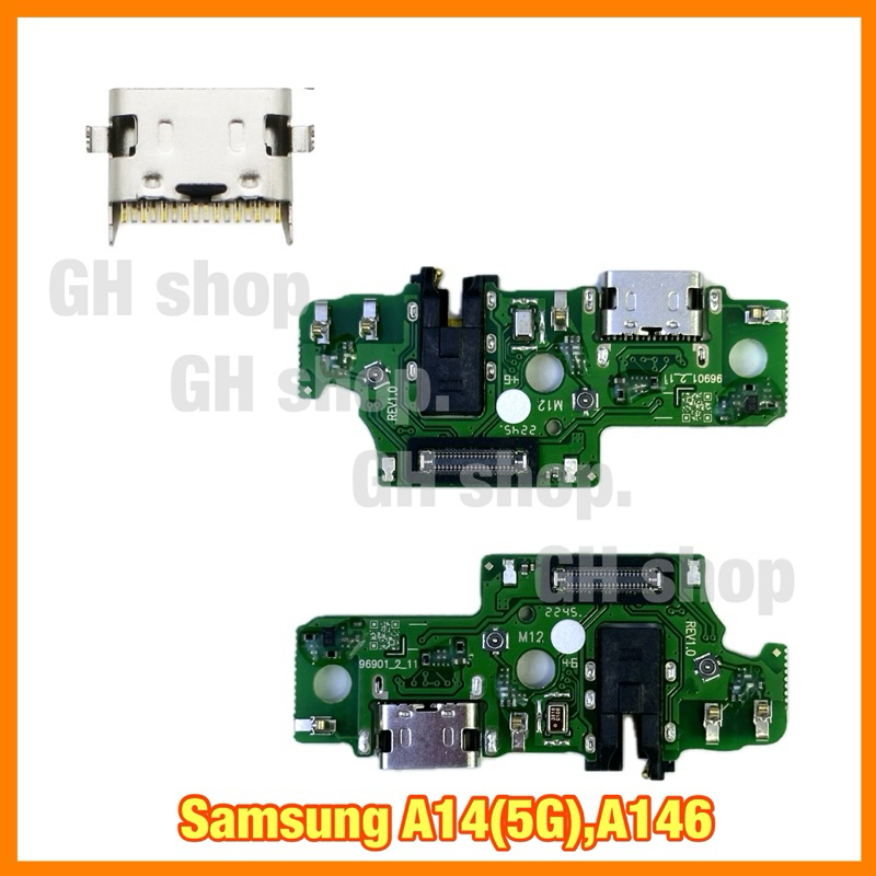 แพรชาร์จ, ตูดชาร์จเปล่า Samsung A14(5G),A146 งานแท้มีic   แผงชุดชาร์จ ก้นชาร์จ