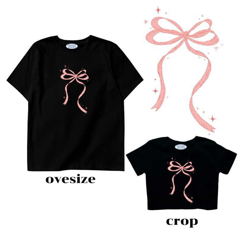 Resign studio เสื้อยืด Crop & Oversize - Bow V1