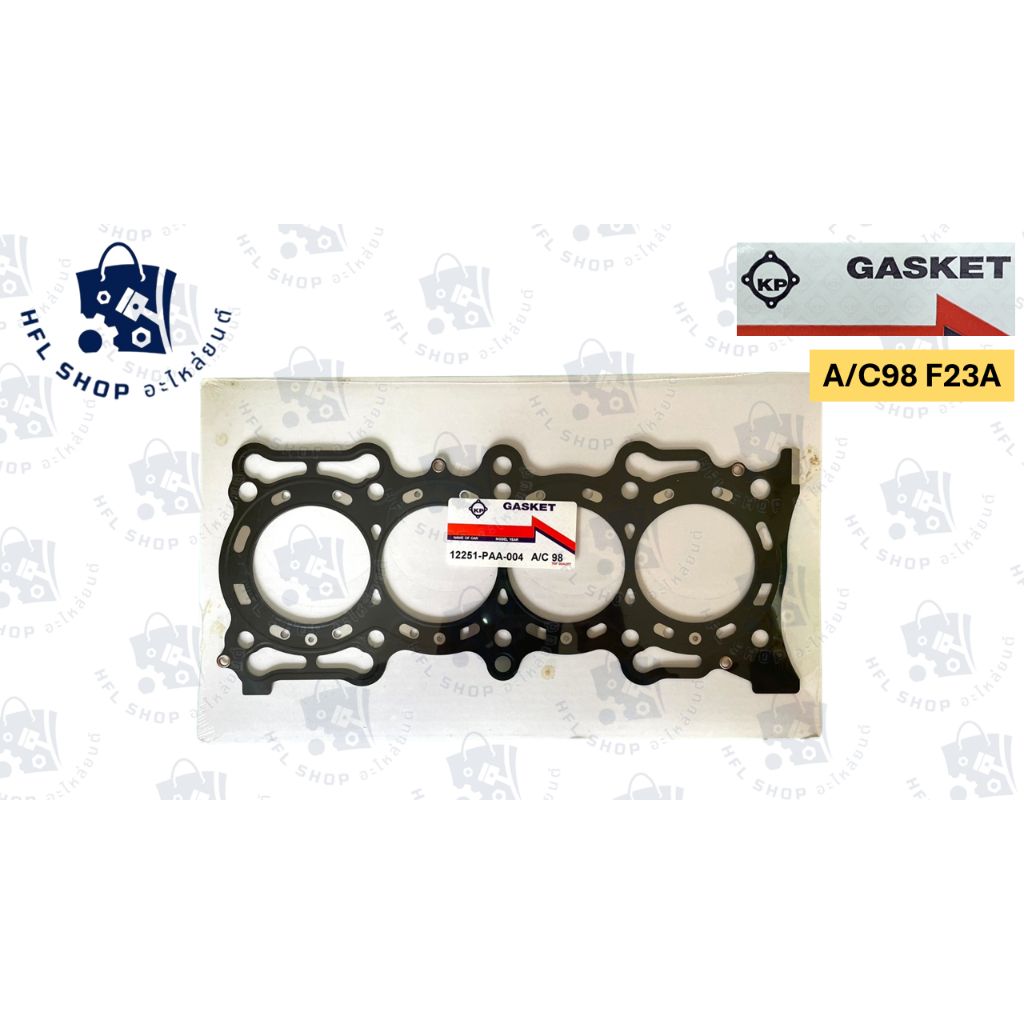 ปะเก็นฝาสูบ HONDA ACCORD A/C98 F23A ฮอนด้าแอคคอร์ด F23A1 F23A3 F23A6 F23A7 ประเก็นฝาสูบ ยี่ห้อ KP