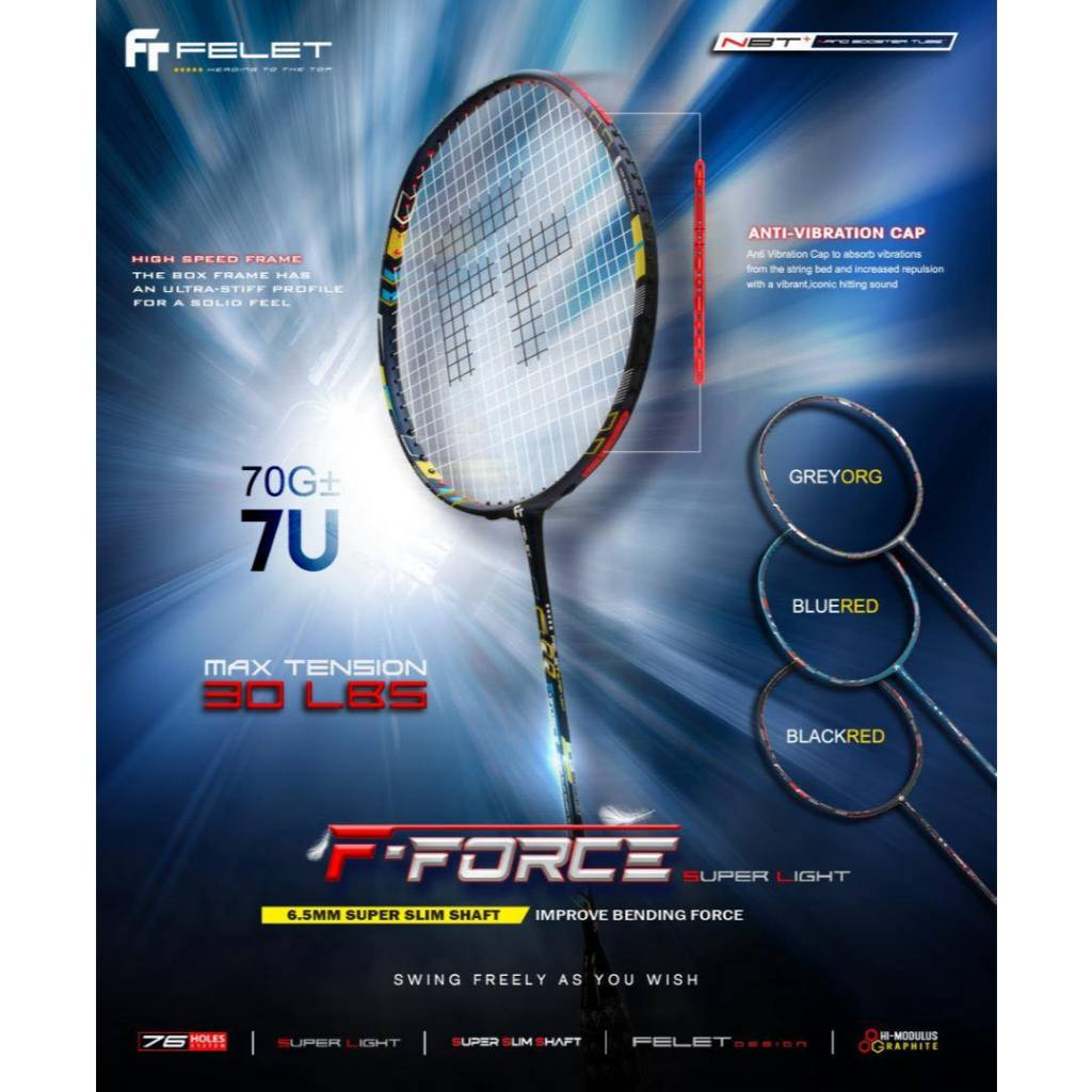 Felet F-Force Super Light (7U/G1) ไม้แบดมินตัน (สินค้าลิขสิทธิ์แท้ 100%) – โปรปัง