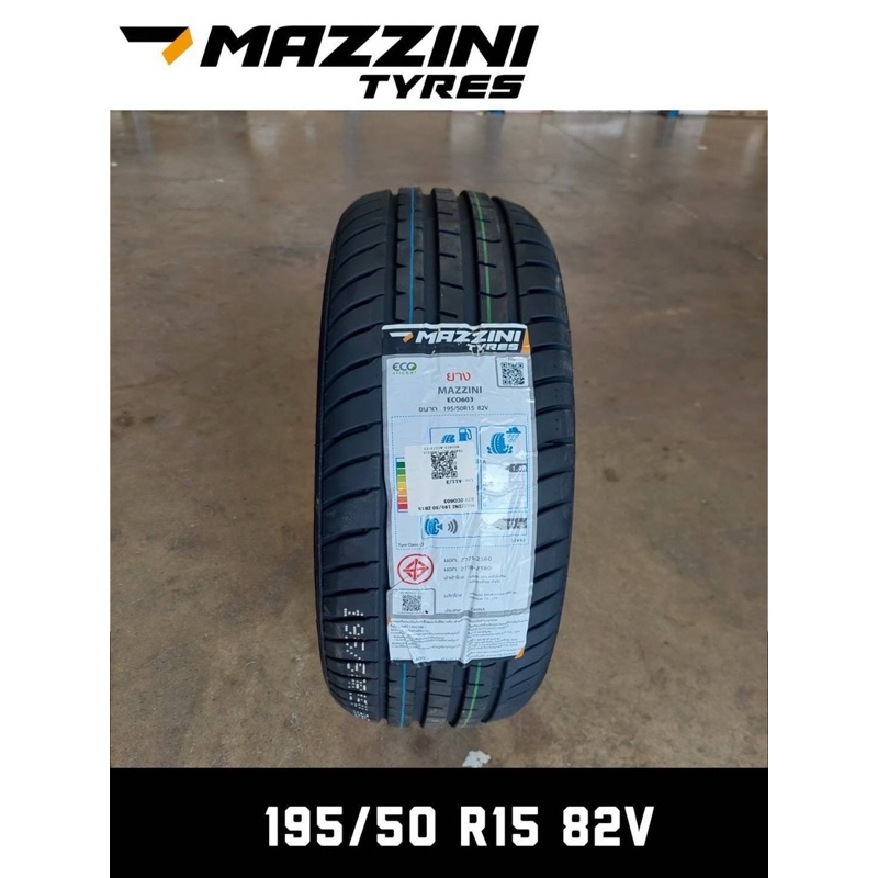 ยาง MAZZINI ECO603 ปี24 195/50 R15 195/55 R15 195/60 R15 195/65 R15 215/55 R17