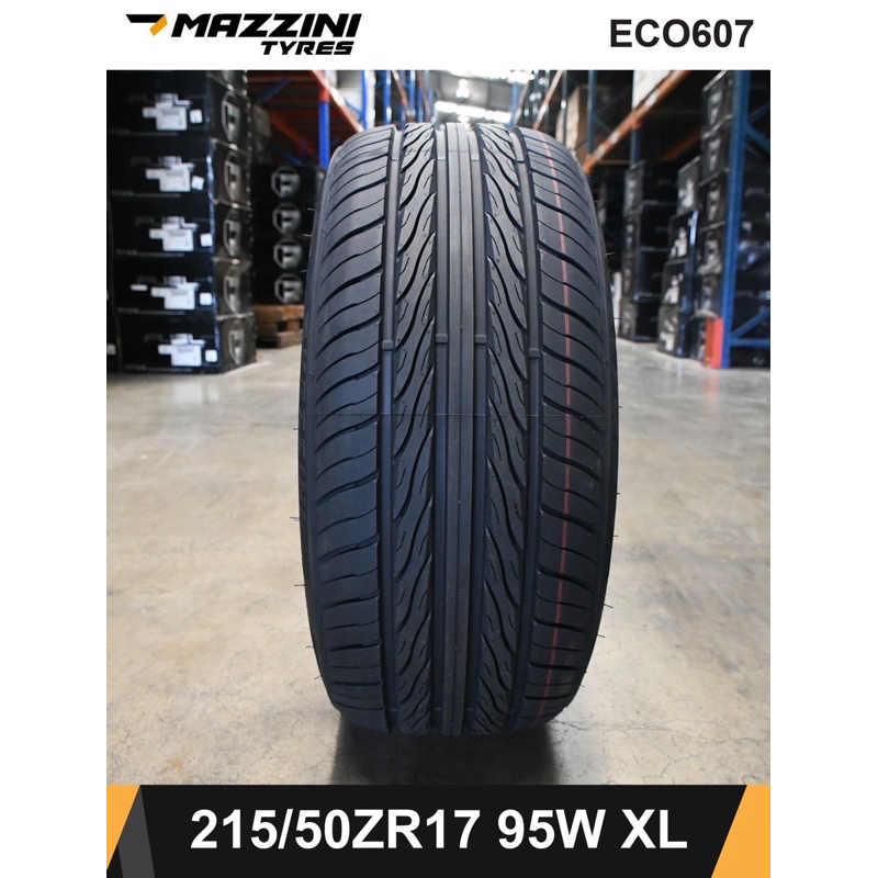 ยาง MAZZINI ECO607 ปี24 195/50 R16 215/50 R17 235/45 R18 235/50 R18