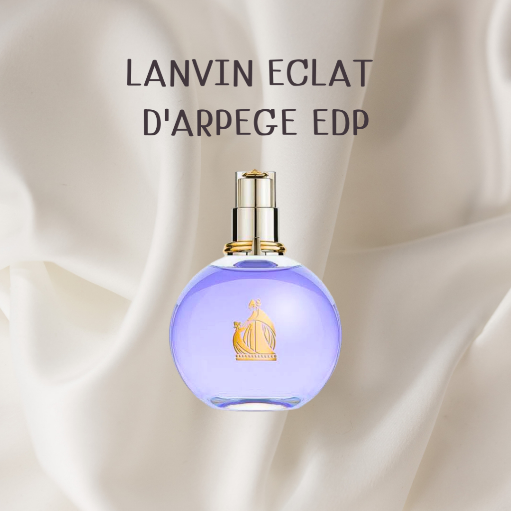 (น้ำหอมแท้แบ่งขาย) Lanvin Eclat d'Arpege EDP