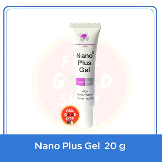 (เจล หมดอายุ 09/2028 ) นาโนพลัสเจล Nano plus gel (20g) ใช้ได้กับแผล ปลอดภัย ไม่มีสารอันตราย (ลอตผลิตเดือน 03/260925)