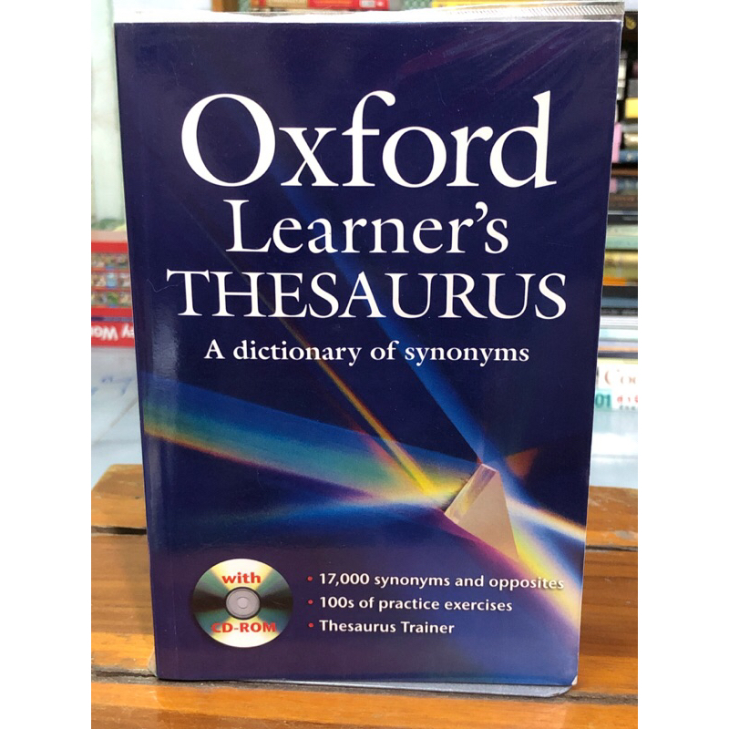 OXFORD LEARNER’S THESAURUS A DICTIONARY OF SYNONYMS + CD- ROM