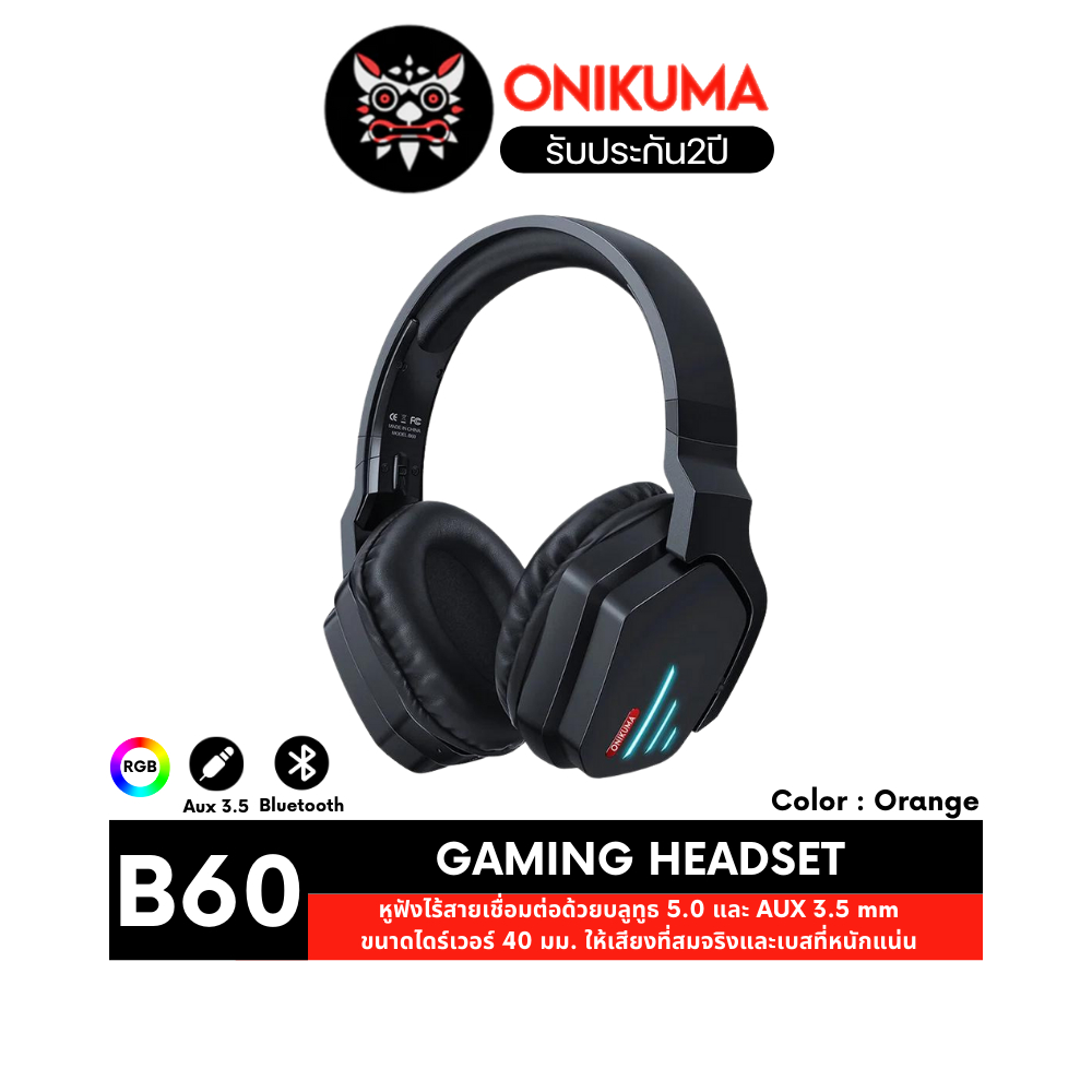 ONIKUMA B60 Bluetooth Wireless Gaming Headset หูฟังเกมมิ่งไร้สายแบบครอบหู รองรับ Bluetooth / AUX 3.5