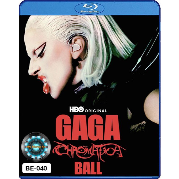 Bluray คอนเสิร์ต บลูเรย์ Gaga Chromatica Ball Concert เลดี้ กาก้า โครมาติกา บอล คอนเสิร์ต