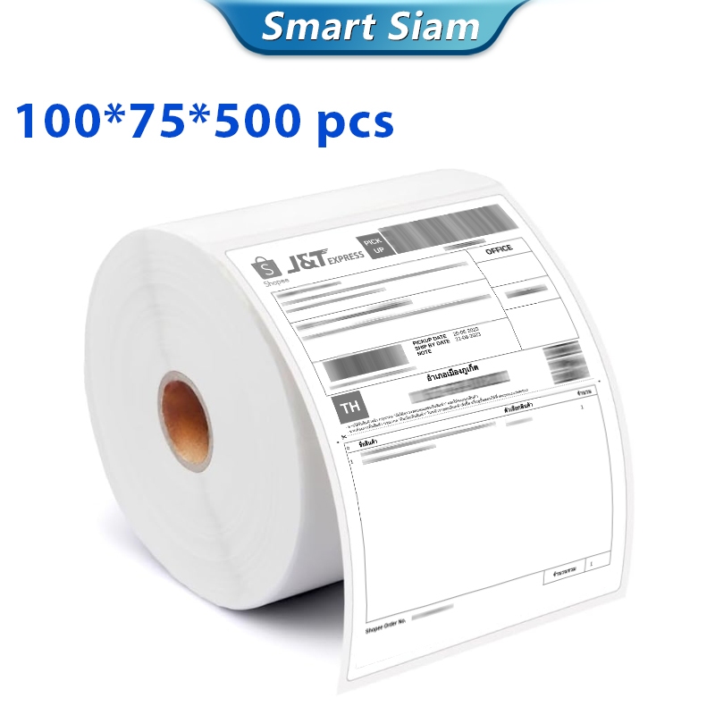 (100*75*500ใบ) กระดาษสติกเกอร์ความร้อน 100*75mm Label Sticker ปริ้นใบปะหน้าพัสดุเหมาะสำหรับทุกขนส่ง
