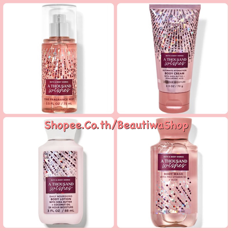 Bath & Body Works Body Mist Travel size 88 ml.& 75 ml. A THOUSAND WISH กลิ่นหอมหวาน ร่าเริงสดใส มีเสน่ห์ ติดกายตลอดวัน