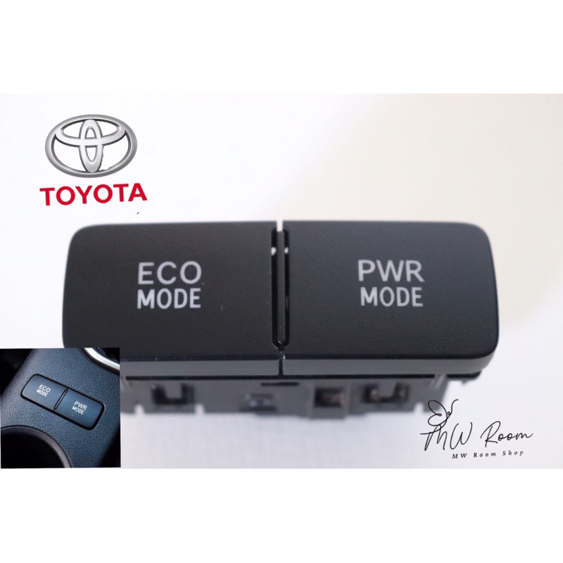 สวิตช์ปุ่มกด ECO/PWR Mode Toyota revoมือสอง แท้ถอด
