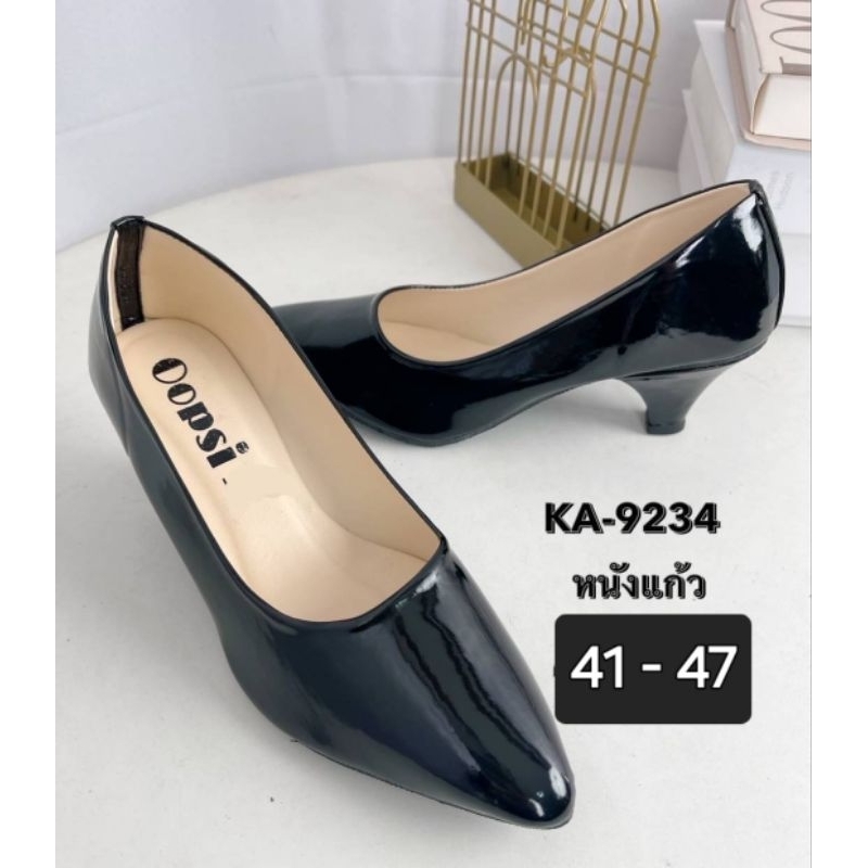 รองเท้าคัทชู Size 36 - 47 Bigsize 41 42 43 44 45 46 47 ไซส์ใหญ่ แบบหนังแก้ว ส้นสูง 2 นิ้ว