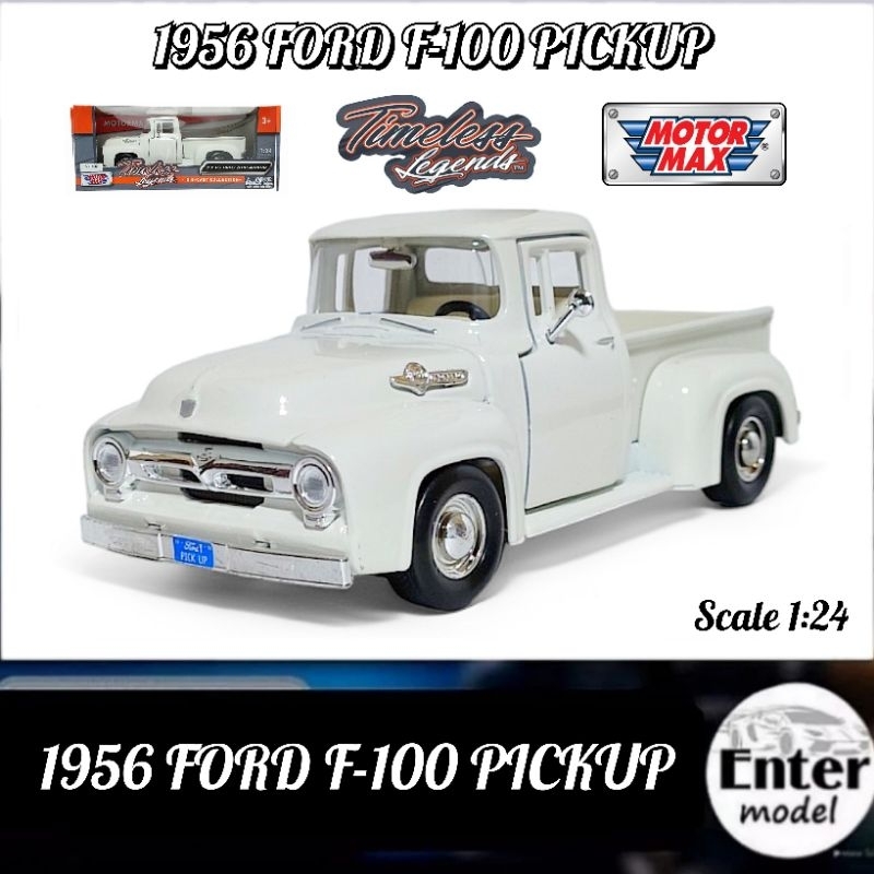 MOTORMAX TIMELESS LEGENDS โมเดลรถ 1956 FORD F-100 PICKUP ยาว 21cm Scale1/24 ลิขสิทธิ์แท้