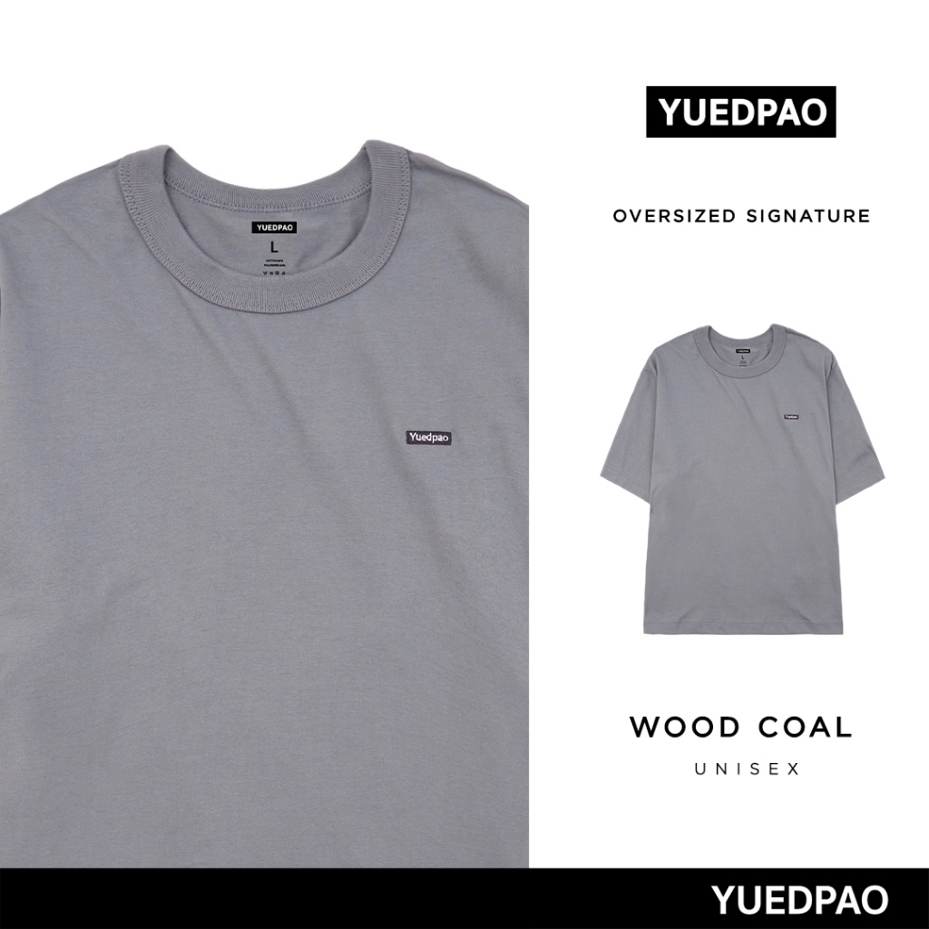Yuedpao Signature Oversize Summer ผ้าหนาทรงสวย ยับยากรีดง่าย เสื้อยืดเปล่า โอเวอร์ไซส์ สี Wood Coal