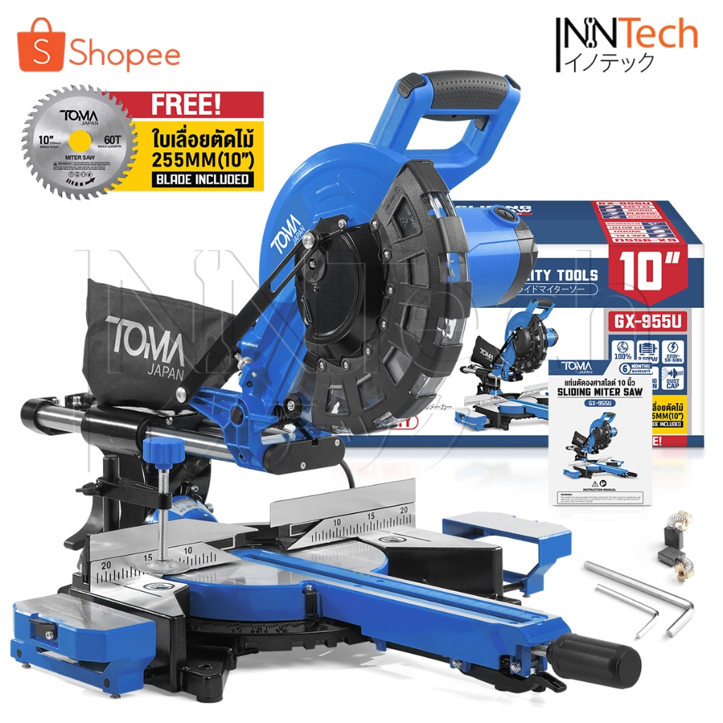 TOMA JAPAN แท่นตัดองศาสไลด์ 10 นิ้ว 2,500 วัตต์ รุ่นท๊อป GX-955U มอเตอร์ทองแดงแท้ 100% ฟรี ใบเลื่อยตัดไม้ 10 นิ้ว 1ใบ