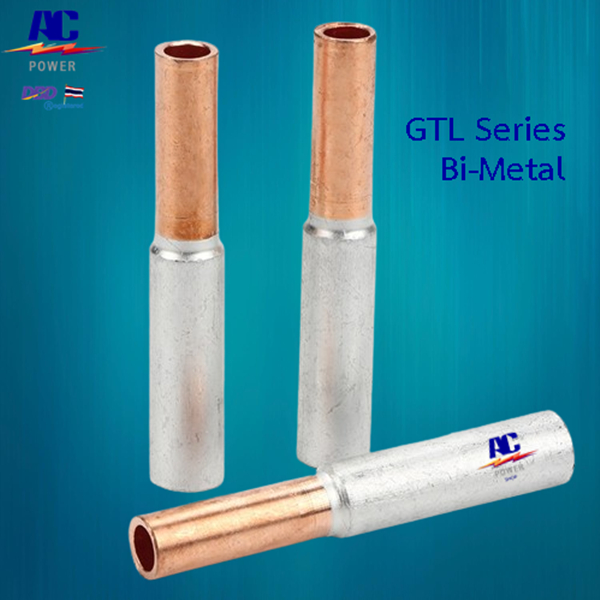 ปลอกต่อสายไฟฟ้า สลิฟต่อสาย ไบเมททัล ขั้วต่อสายอลูมิเนียมทองแดง รุ่น GTL -ฺ (Bi-Metal Sleeve) สั่งซื้อขั้นต่ำ 2 ชิ้น - รูปที่ 2