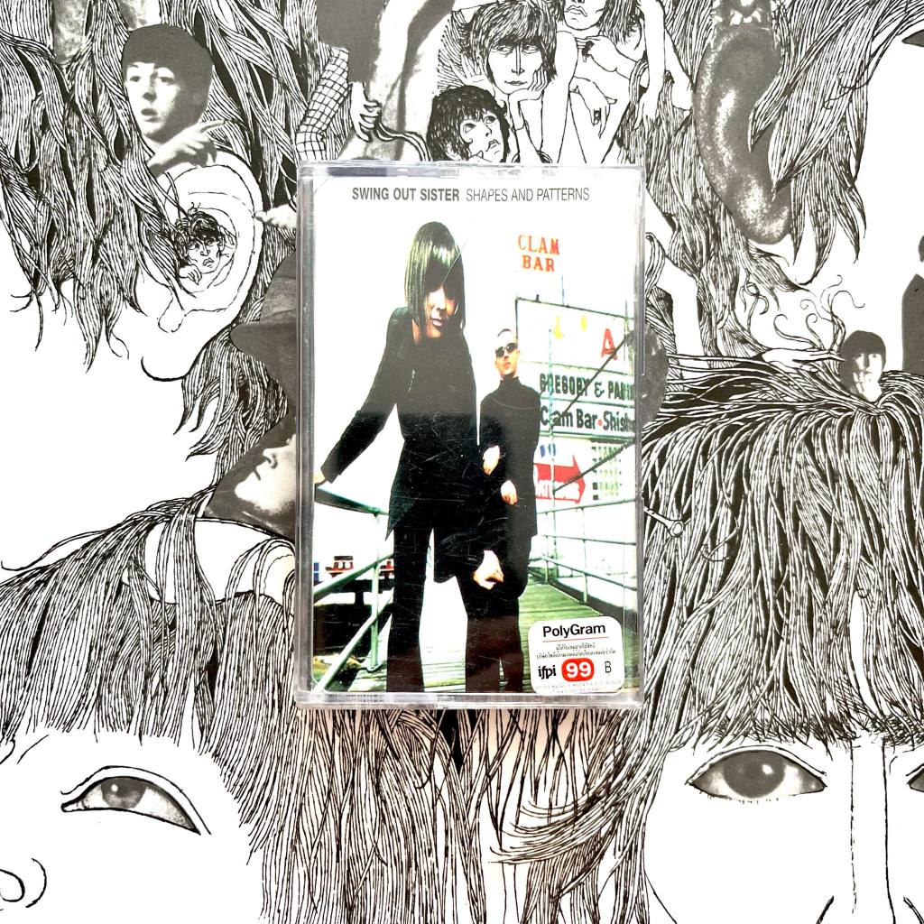 Tape Cassette เทปเพลง Swing Out Sister – Shapes And Patterns (1997) Soul-Jazz, Future Jazz, Downtemp