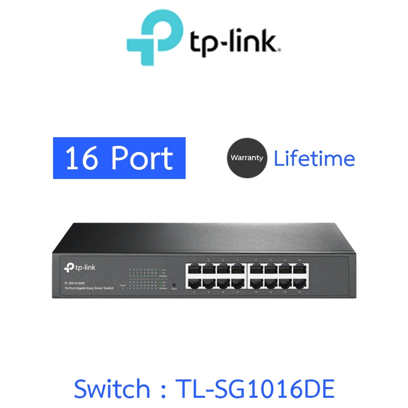 TP-LINK SWITCH สวิตซ์ 16-Port Gigabit Easy Smart Switch รุ่น TL-SG1016DE