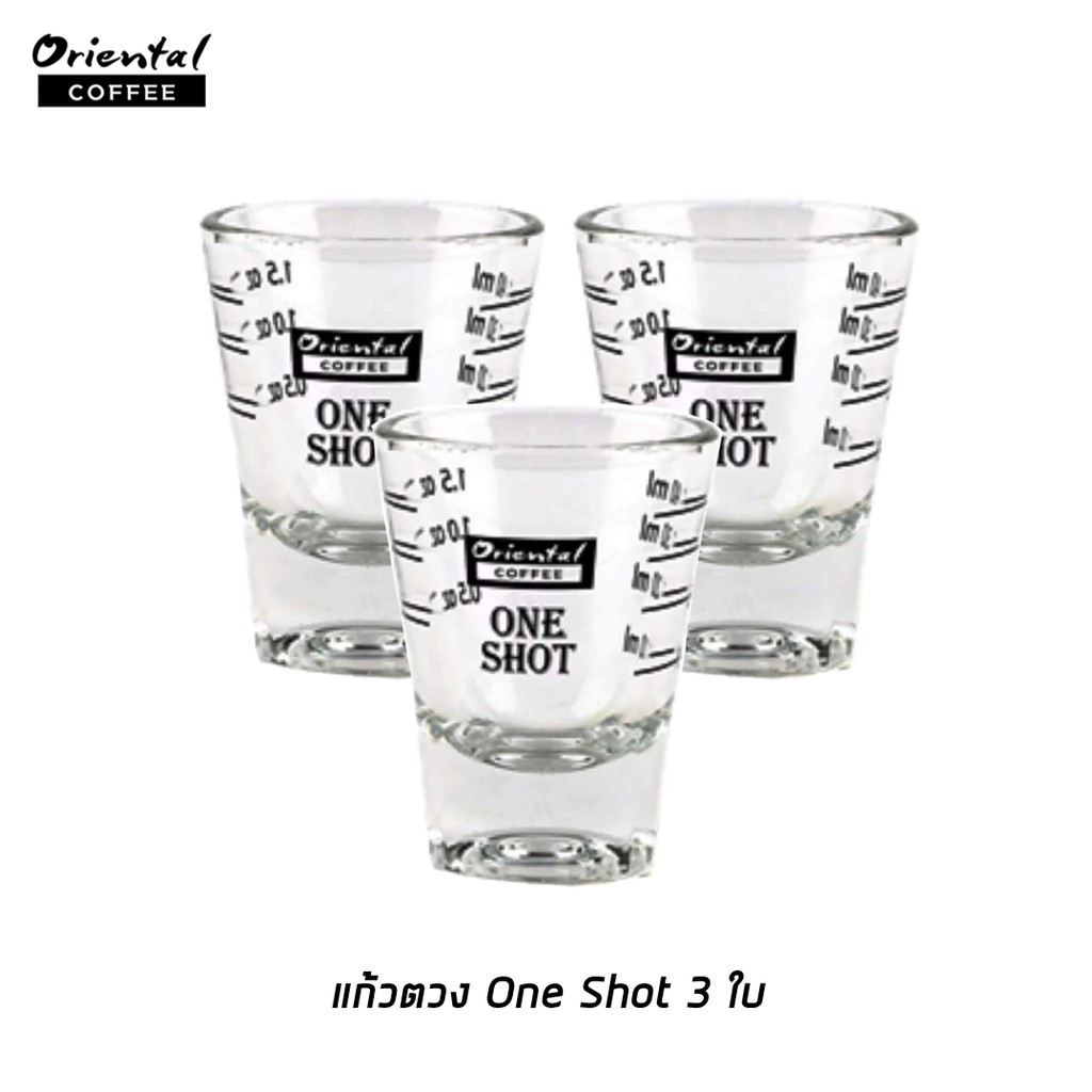 แก้วตวงผสม 1 ช็อต แพ็ค One Shot glass แก้วตวงช็อตกาแฟ Oriental Coffee มีสเกล 2 แบบ ออนซ์ และ มล