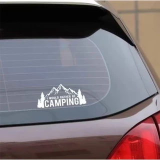 สติ๊กเกอร์ ลาย I WOULD Rather Be Camping 18.4x8.4 CM สำหรับติดรถ ของอยู่ไทย