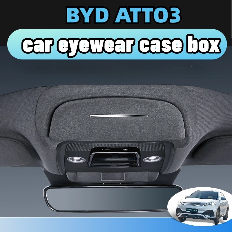 Byd Yuan Plus Atto 3กล่องเก็บแว่นตากันแดด ติดเพดานรถยนต์ แบบแข็งแร็ง วัสดุเป็นพลาสติกpvc