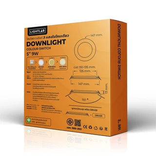 Lamptifyไฟฝังฝ้า ไฟดาวน์ไลท์ Downlight Colour Switch 5 นิ้ว 9 w 3 เเสง แสงขาว แสงคูลไวท์ แสงเหลือง แบบบางพิเศษ 3 แสง 9w